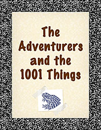 The Adventurers and the 1001 Things